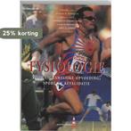 Fysiologie voor lichamelijke opvoeding, sport en revalidatie, Verzenden, E.L. Fox