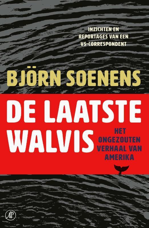 De laatste walvis 9789029547291 Björn Soenens, Boeken, Politiek en Maatschappij, Gelezen, Verzenden