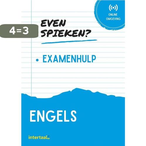 Even Spieken - Examenhulp Engels 9789463923538 Intertaal, Boeken, Taal | Engels, Zo goed als nieuw, Verzenden