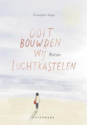 Ooit bouwden wij luchtkastelen 9789464013689, Verzenden, Evangeline Agape