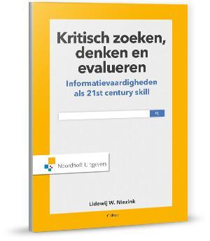Kritisch zoeken, denken en evalueren / Vast Boek, Boeken, Politiek en Maatschappij, Zo goed als nieuw, Verzenden