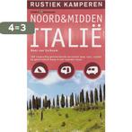 Rustiek kamperen in Noord- en Midden-Italie 9789021535432, Verzenden, Gelezen, Kees van Surksum
