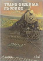 Trans Siberian Express 9789061536055, Livres, Verzenden, Samenst: Benoît Peeters