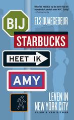 Bij Starbucks heet ik Amy 9789038896588, Els Quaegebeur, Verzenden