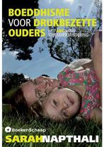 Boeddhisme voor drukbezette ouders, Boeken, Verzenden, Gelezen