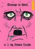 Message To Adolf, Vol. 2 9781935654445 Osamu Tezuka, Boeken, Verzenden, Gelezen, Osamu Tezuka