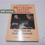 Geloof van een kardinaal 9789028912922 Danneels, Boeken, Verzenden, Gelezen, Danneels