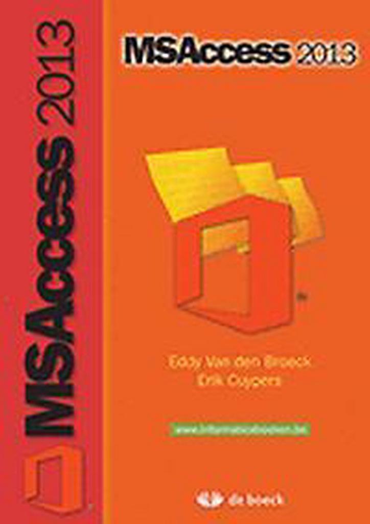 Ms access 2013 9789045544960 DEN Van den Broeck, Boeken, Schoolboeken, Gelezen, Verzenden