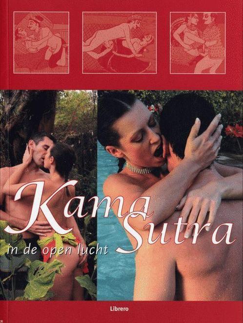 Kama Sutra In De Open Lucht 9789057647529, Boeken, Zwangerschap en Opvoeding, Zo goed als nieuw, Verzenden