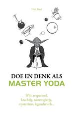 Doe en denk als Master Yoda (9789043929110, Fred Staal), Boeken, Psychologie, Verzenden, Nieuw