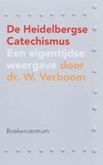 De Heidelbergse Catechismus 9789023922292 W. Verboom, Boeken, Godsdienst en Theologie, Verzenden, Gelezen, W. Verboom