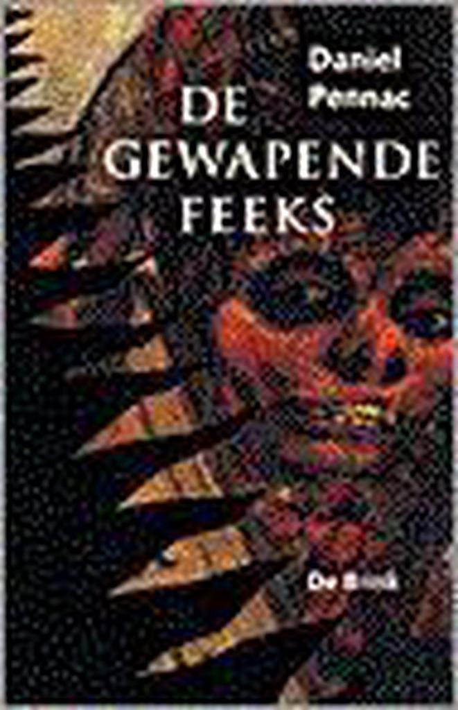 De gewapende feeks / Malaussène-saga / 2 9789021672014, Boeken, Romans, Gelezen, Verzenden