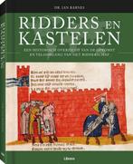 Ridders en kastelen 9789089983909 Ian Barnes, Verzenden, Zo goed als nieuw, Ian Barnes