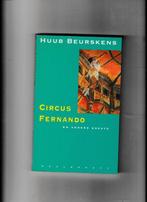 Circus Fernando en andere essays 9789029047586, Boeken, Gelezen, Huub Beurskens, Verzenden