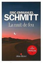 La Nuit de Feu  Eric-Emmanuel Schmitt  Book, Gelezen, Verzenden