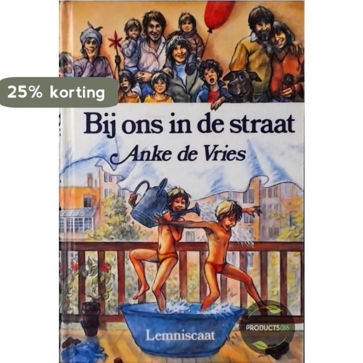 Bij ons in de straat 9789060693698 A. de Vries, Boeken, Kinderboeken | Jeugd | 13 jaar en ouder, Gelezen, Verzenden