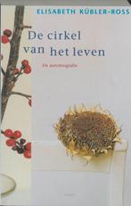 De cirkel van het leven 9789026319631 Elisabeth Kübler-Ross, Boeken, Verzenden, Zo goed als nieuw, Elisabeth Kübler-Ross