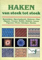 Haken van steek tot steek 9789025289041, Boeken, Verzenden, Gelezen