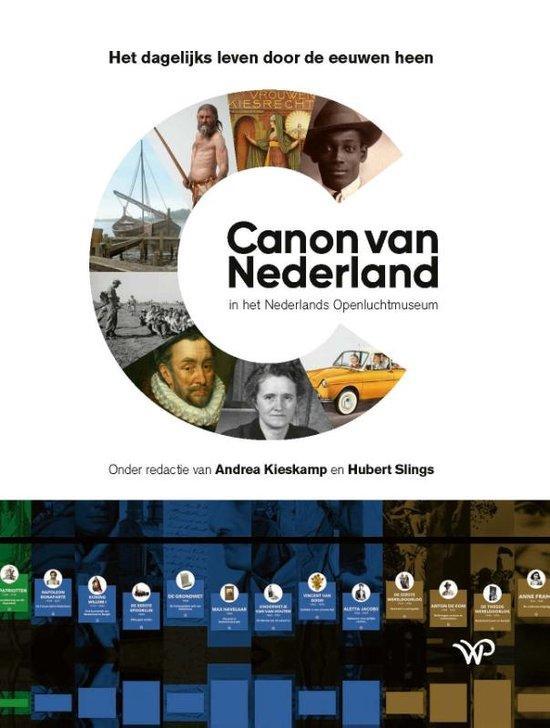 Canon van Nederland 9789462498846, Boeken, Geschiedenis | Nationaal, Zo goed als nieuw, Verzenden