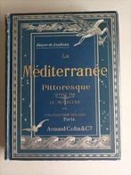 Pierre de Loubeau - Le Mediterranee Pittoresque - 1894