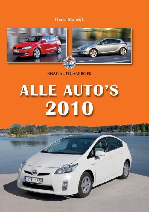 Alle Autos 2010 9789060134887, Livres, Autos | Livres, Envoi