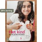 Het kind en de grote verhalen 9789057884283, Verzenden