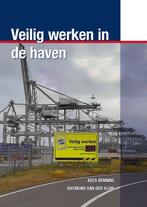 Veilig werken in de haven 9789492083500, Boeken, Studieboeken en Cursussen, Kees Benning, Raymond van der Sluis, Zo goed als nieuw