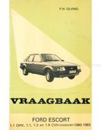 1980 - 1983 FORD ESCORT 1.1 OHV | 1.1 | 1.3 | 1.6 CVH,, Boeken, Nieuw