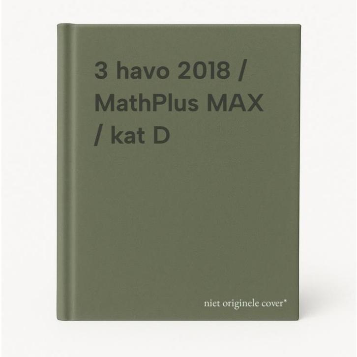 3 havo 2018 / MathPlus MAX / kat D 9789402039801, Boeken, Schoolboeken, Gelezen, Verzenden