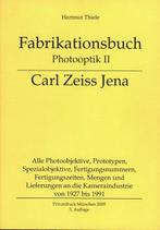 Hartmut Thiele - Fabrikationsbuch Photooptik II Carl Zeiss, Nieuw