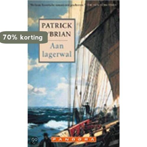 Aan lagerwal / Pandora literair 9789025410483 P. OBrian, Boeken, Romans, Gelezen, Verzenden