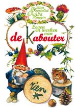 Leven en werken van de Kabouter 9789000306442 Wil Huygen, Boeken, Verzenden, Gelezen, Wil Huygen