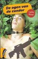 DE OGEN VAN DE CONDOR 9789001561352, Livres, Lydia Rood, Verzenden
