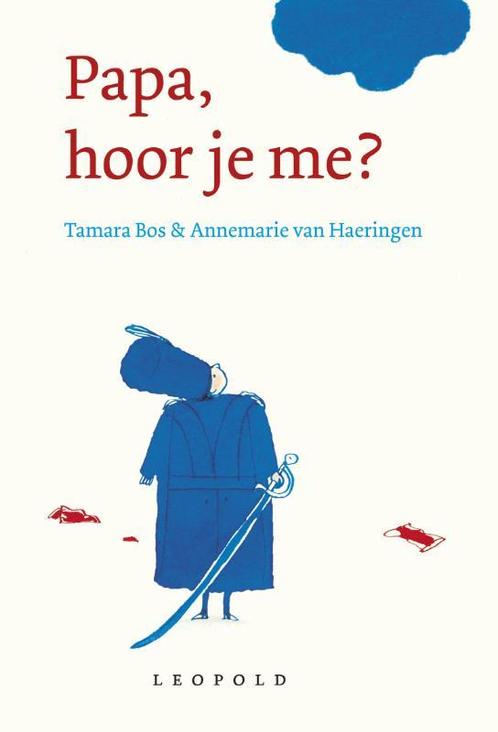 Papa, hoor je me? 9789025858278 Tamara Bos, Boeken, Kinderboeken | Jeugd | onder 10 jaar, Zo goed als nieuw, Verzenden