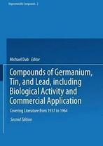 Compounds of Germanium, Tin, and Lead, includin. Weiss, W..=, Zo goed als nieuw, Weiss, Richard W., Verzenden