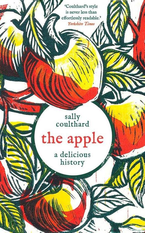 The Apple: A Delicious History 9781803287966 Sally Coulthard, Boeken, Overige Boeken, Zo goed als nieuw, Verzenden