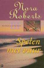Spelen met vuur / Het eiland van de drie zusters / 3, Boeken, Verzenden, Gelezen, Nora Roberts