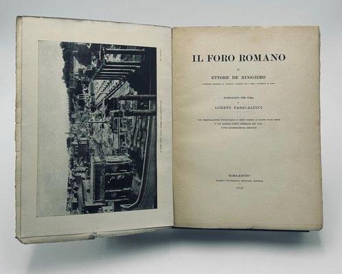 Loreto Pasqualucci - Il Foro Romano di Ettore de Ruggiero -, Antiek en Kunst, Antiek | Boeken en Manuscripten