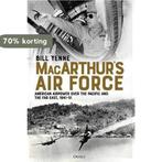MacArthurs Air Force American Airpower over the Pacific and, Verzenden, Zo goed als nieuw, Bill Yenne