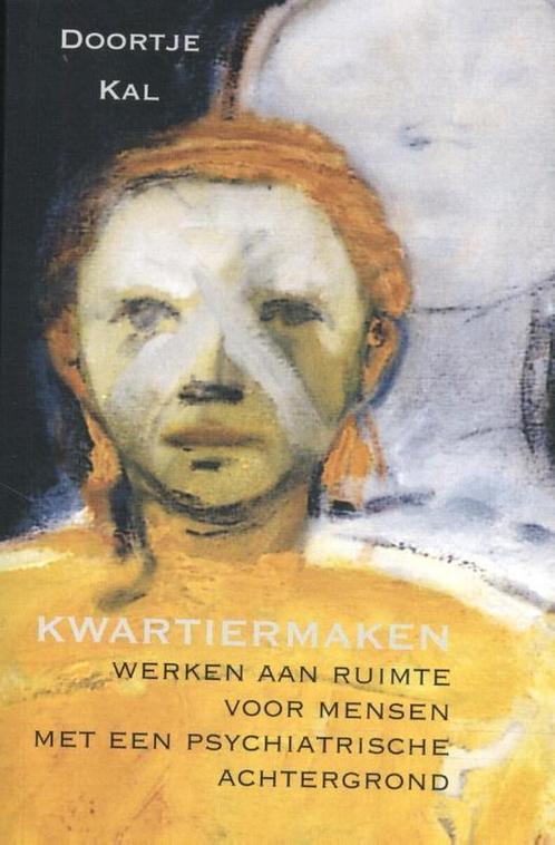 Kwartiermaken - Doortje Kal - 9789053527276 - Paperback, Livres, Santé, Diététique & Alimentation, Envoi