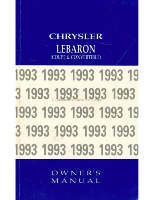 1993 CHRYSLER LE BARON INSTRUCTIEBOEKJE ENGELS (USA), Autos : Divers, Modes d'emploi & Notices d'utilisation