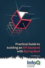 Practical Guide to Building an API Back End with Sp...  Book, Deblauwe, Wim, Verzenden