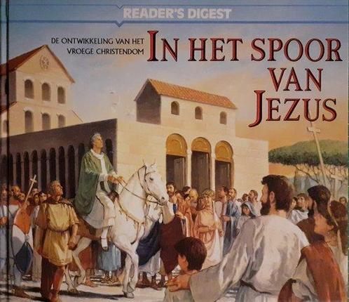 In het spoor van Jezus - Readers Digest 9789064073120, Livres, Religion & Théologie, Envoi