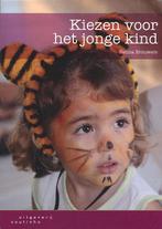 Kiezen voor het jonge kind, Boeken, Verzenden, Nieuw