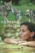 Wildernis Sonate - Mij leven tussen wolven en muziek, Boeken, Overige Boeken, Gelezen, Hélène Grimaud, Verzenden