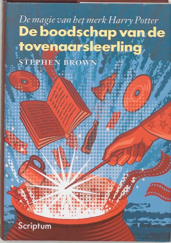 De boodschap van de tovenaarsleerling 9789055944439, Boeken, Economie, Management en Marketing, Gelezen, Verzenden