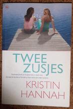Twee zusjes - Kristin Hannah 9789044314533, Boeken, Gelezen, Kristin Hannah, Annemarie van Pruyssen, Verzenden