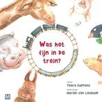 Was het fijn in de trein? 9789460682025 Thera Coppens, Verzenden, Gelezen, Thera Coppens