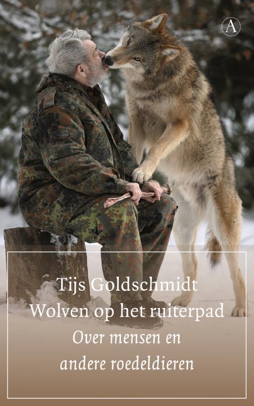 Wolven op het ruiterpad 9789025312039 Tijs Goldschmidt, Boeken, Literatuur, Zo goed als nieuw, Verzenden