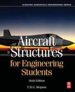 Aircraft Structures for Engineering Students 9780081009147, Boeken, Verzenden, Gelezen, T.H.G. Megson